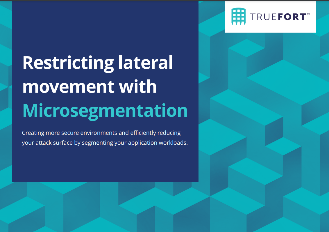 Restricting Lateral Movement with Microsegmentation 2