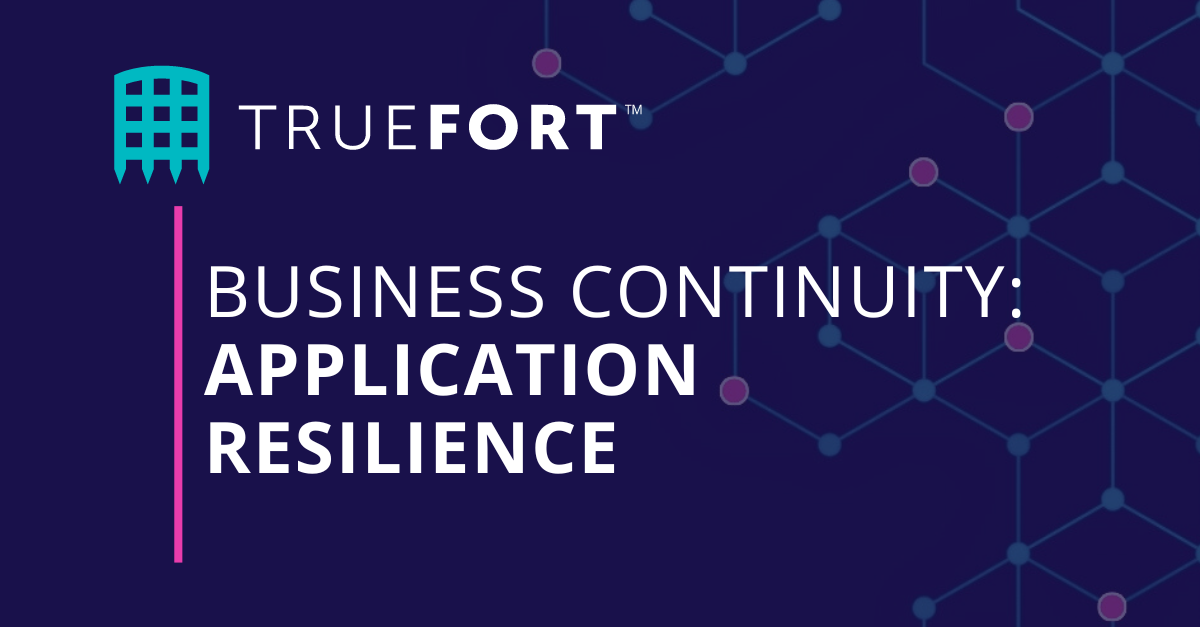 Business Continuity: Application Resilience